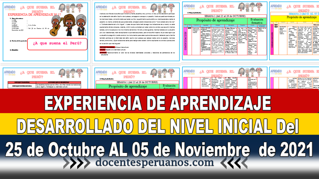 EXPERIENCIA DE APRENDIZAJE DESARROLLADO DEL NIVEL INICIAL Del 25 de Octubre AL 05 de Noviembre  de 2021