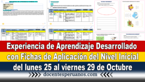 Experiencia de Aprendizaje Desarrollado con Fichas de Aplicación del Nivel Inicial del lunes 25 al viernes 29 de Octubre