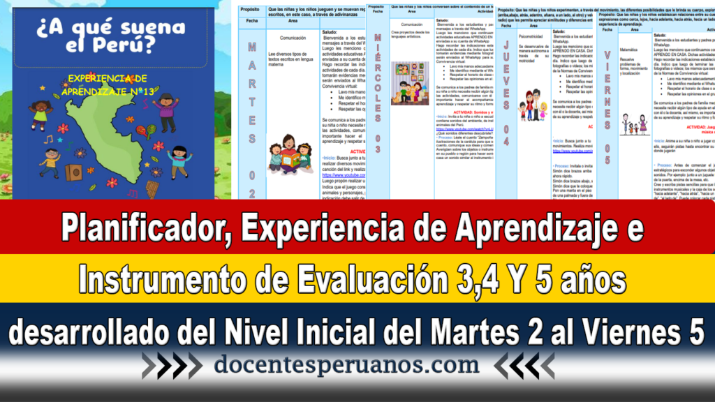 Planificador, Experiencia de Aprendizaje e Instrumento de Evaluación 3,4 Y 5 años desarrollado del Nivel Inicial del Martes 2 al Viernes 5 de Noviembre