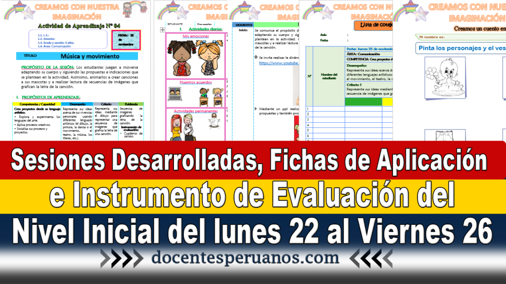 Sesiones Desarrolladas, Fichas de Aplicación e Instrumento de Evaluación del Nivel Inicial del lunes 22 al Viernes 26