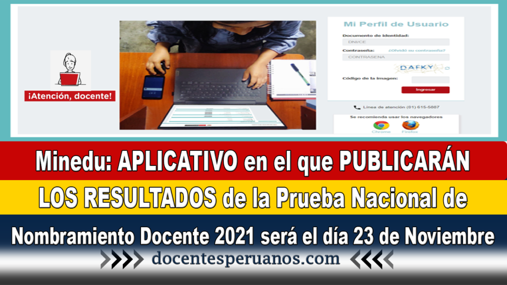 Minedu: APLICATIVO en el que PUBLICARÁN LOS RESULTADOS de la Prueba Nacional de Nombramiento Docente 2021 será el día 23 de Noviembre