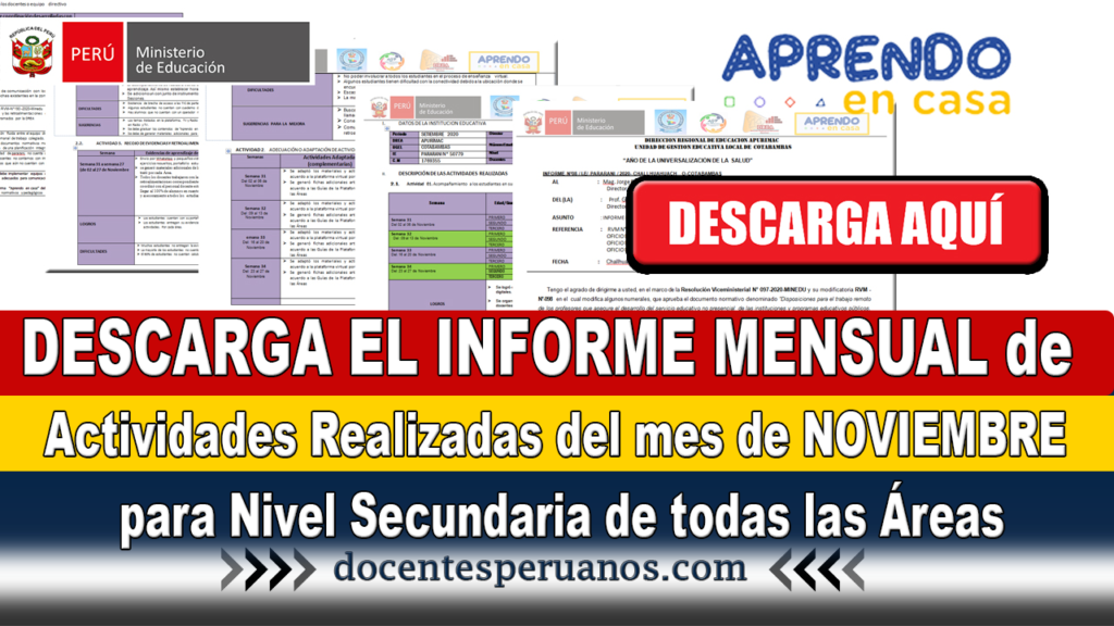 DESCARGA EL INFORME MENSUAL de Actividades Realizadas del mes de NOVIEMBRE para Nivel Secundaria de todas las Áreas