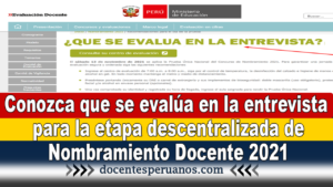 Conozca que se evalúa en la entrevista para la etapa descentralizada de Nombramiento Docente 2021