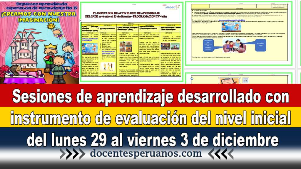 Sesiones de aprendizaje desarrollado con instrumento de evaluación del nivel inicial del lunes 29 al viernes 3 de diciembre