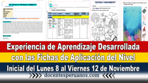 Experiencia de Aprendizaje Desarrollada con las Fichas de Aplicación del Nivel Inicial del Lunes 8 al Viernes 12 de Noviembre