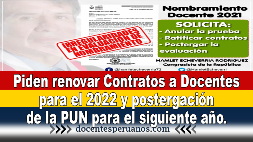 Piden renovar Contratos a Docentes para el 2022 y postergación de la PUN para el siguiente año.