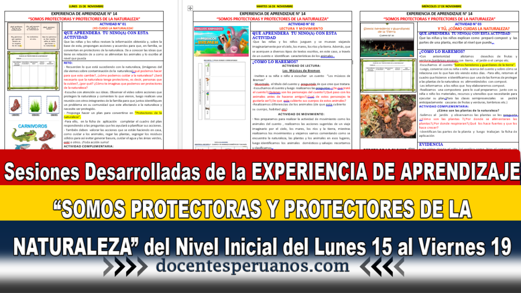 Sesiones Desarrolladas de la EXPERIENCIA DE APRENDIZAJE “SOMOS PROTECTORAS Y PROTECTORES DE LA NATURALEZA” del Nivel Inicial del Lunes 15 al Viernes 19