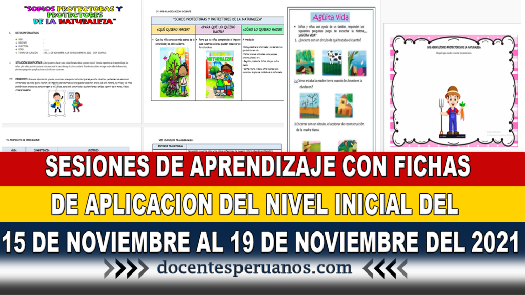 SESIONES DE APRENDIZAJE CON FICHAS DE APLICACION DEL NIVEL INICIAL DEL  15 DE NOVIEMBRE AL 19 DE NOVIEMBRE DEL 2021