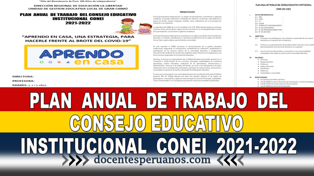 PLAN  ANUAL  DE TRABAJO  DEL CONSEJO EDUCATIVO  INSTITUCIONAL  CONEI  2021-2022