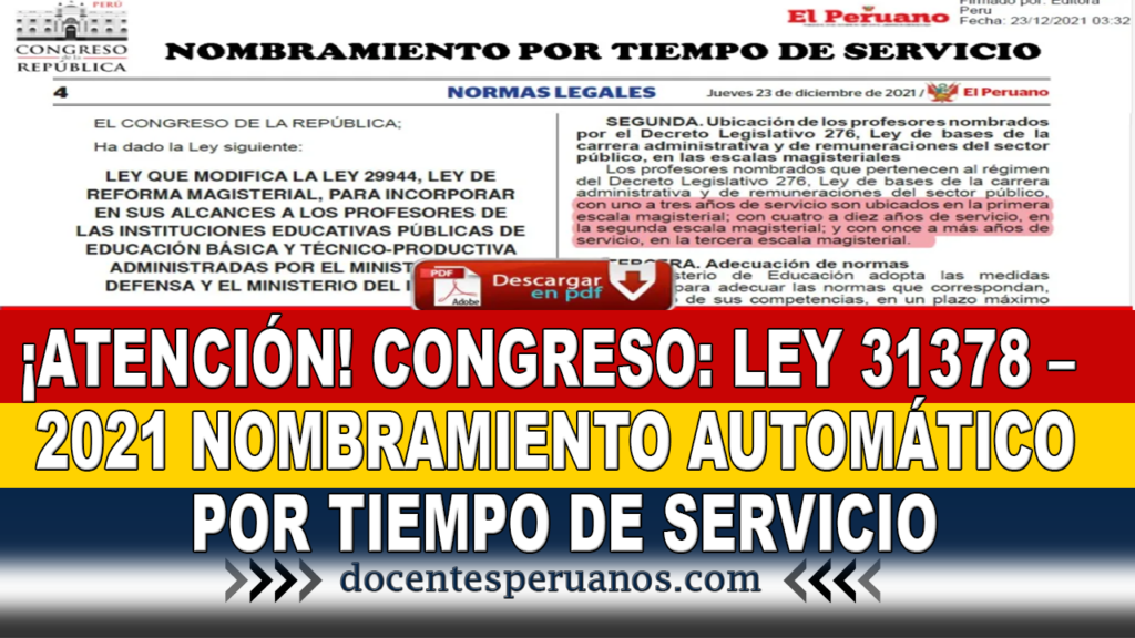 CONGRESO: LEY 31378 – 2021 NOMBRAMIENTO AUTOMÁTICO POR TIEMPO DE SERVICIO