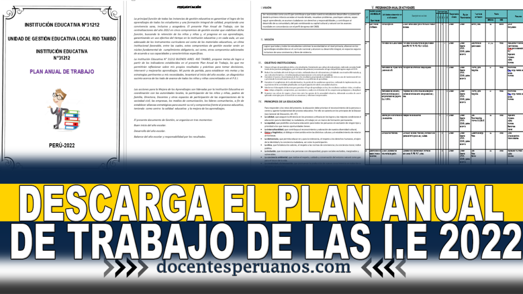 DESCARGA EL PLAN ANUAL DE TRABAJO DE LAS I.E 2022