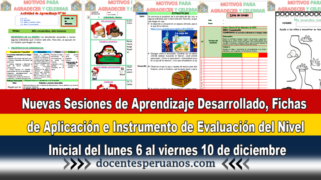 Nuevas Sesiones de Aprendizaje Desarrollado, Fichas de Aplicación e Instrumento de Evaluación del Nivel Inicial del lunes 6 al viernes 10 de diciembre