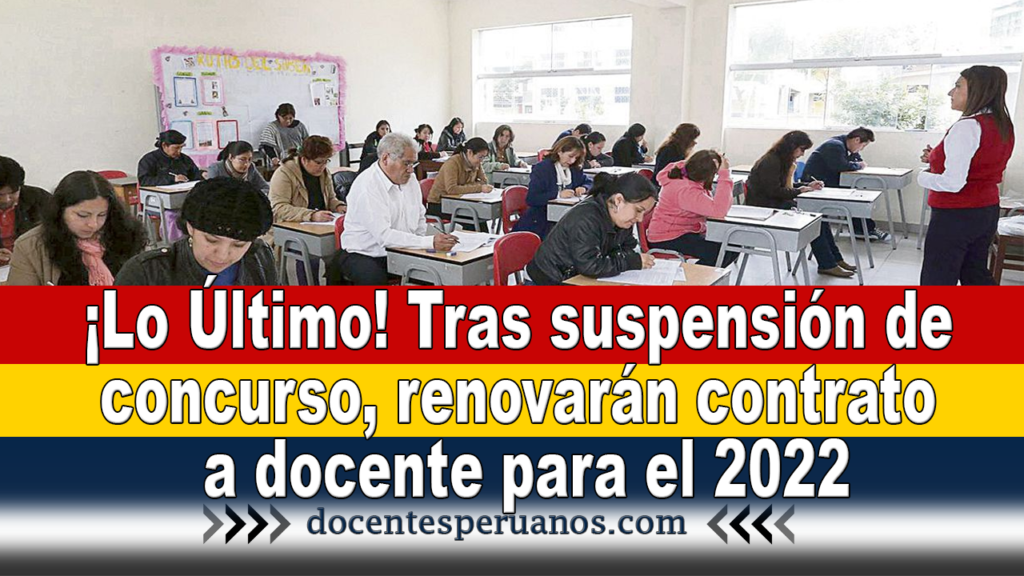 ¡Lo Último! Tras suspensión de concurso, renovarán contrato a docente para el 2022