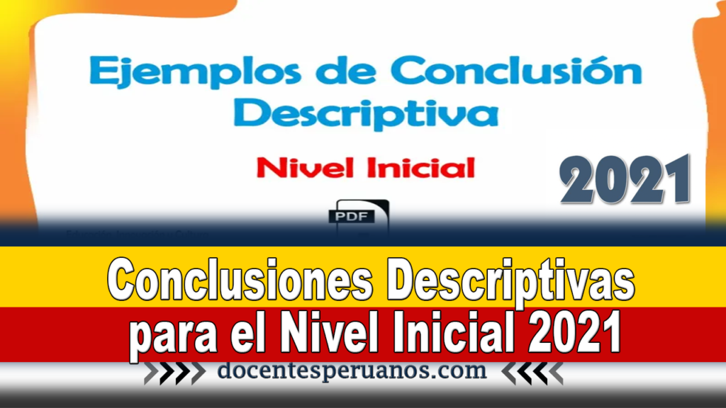 Conclusiones Descriptivas para el Nivel Inicial 2021