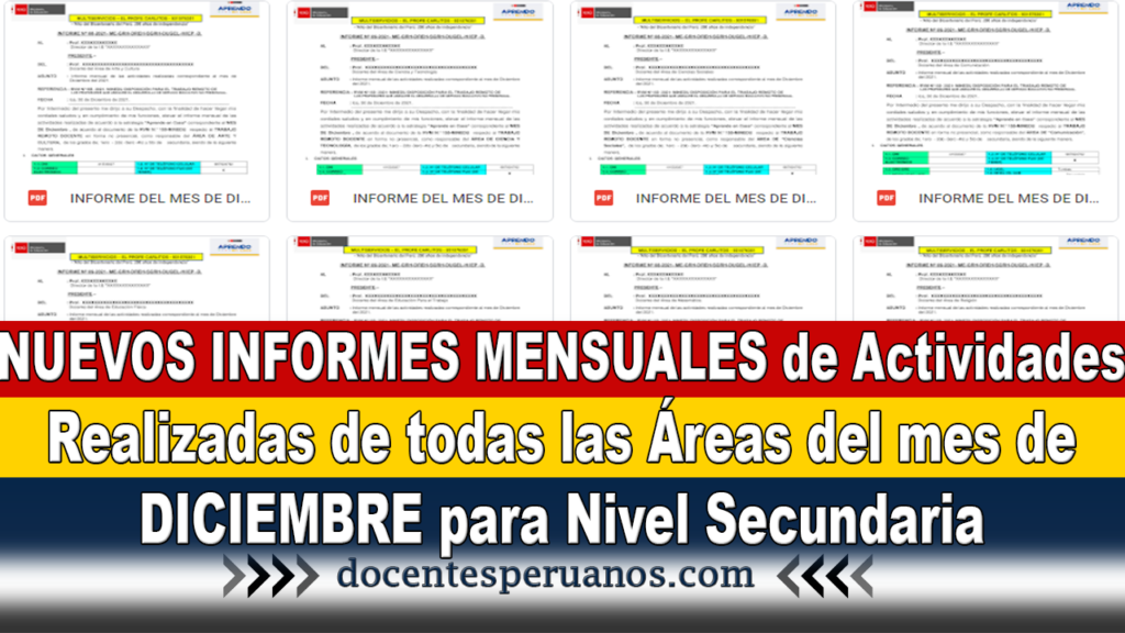 NUEVOS INFORMES MENSUALES de Actividades Realizadas de todas las Áreas del mes de DICIEMBRE para Nivel Secundaria