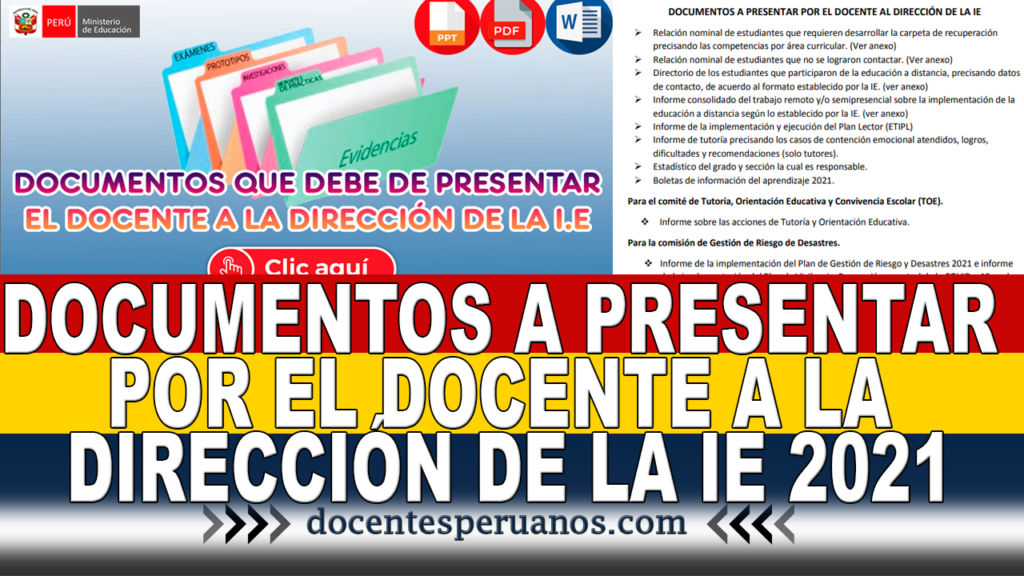 DOCUMENTOS A PRESENTAR POR EL DOCENTE A LA DIRECCIÓN DE LA IE 2021