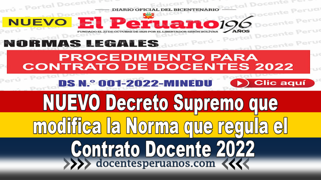 NUEVO Decreto Supremo que modifica la Norma que regula el Contrato Docente 2022