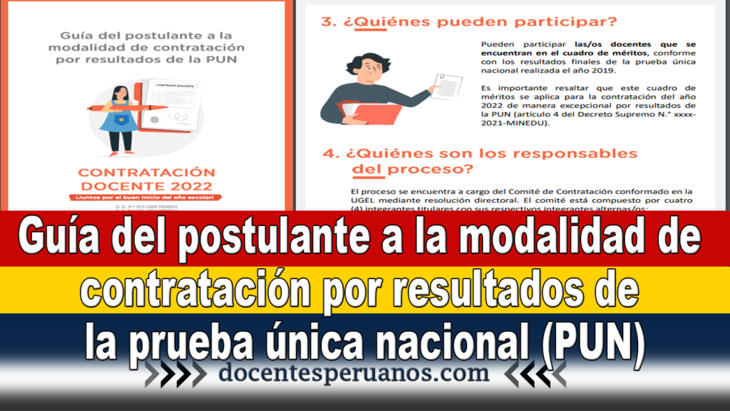 Guía del postulante a la modalidad de contratación por resultados de la prueba única nacional (PUN)