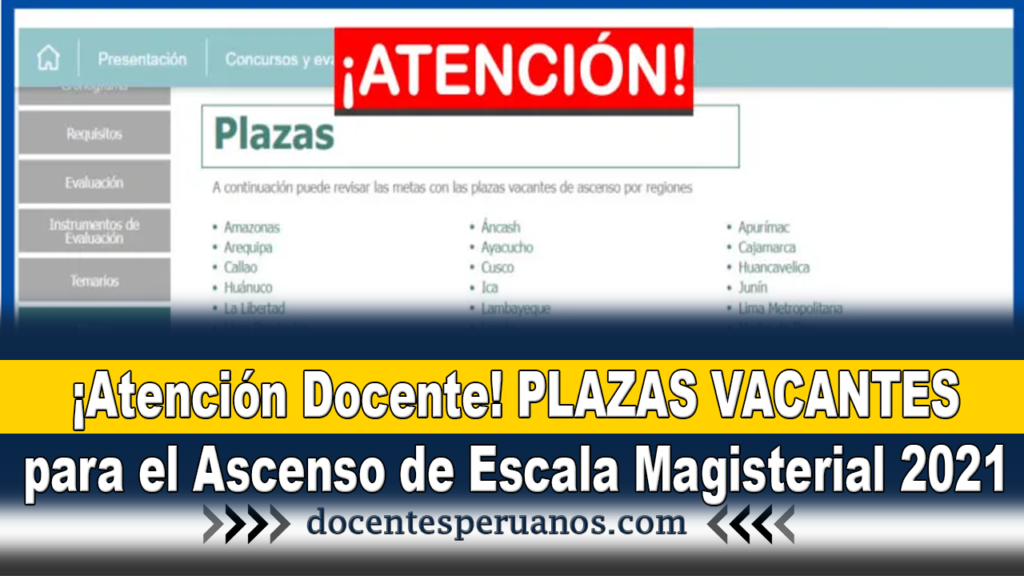 PLAZAS VACANTES para el Ascenso de Escala Magisterial 2021