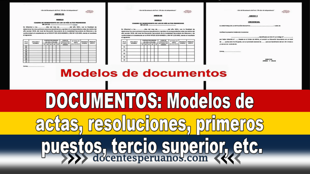 DOCUMENTOS: Modelos de actas, resoluciones, primeros puestos, tercio superior, etc.