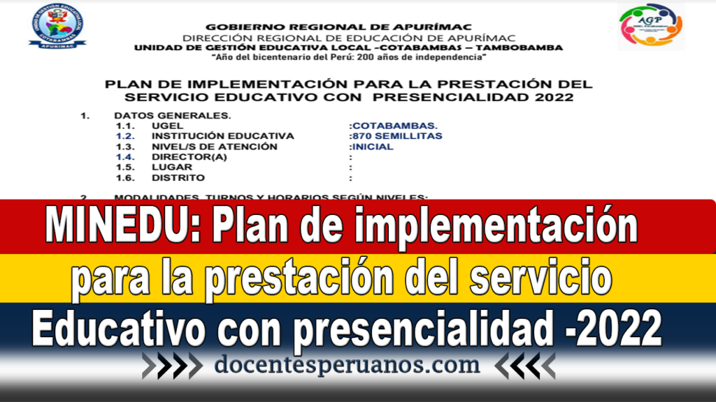 MINEDU: Plan de implementación para la prestación del servicio Educativo con presencialidad -2022