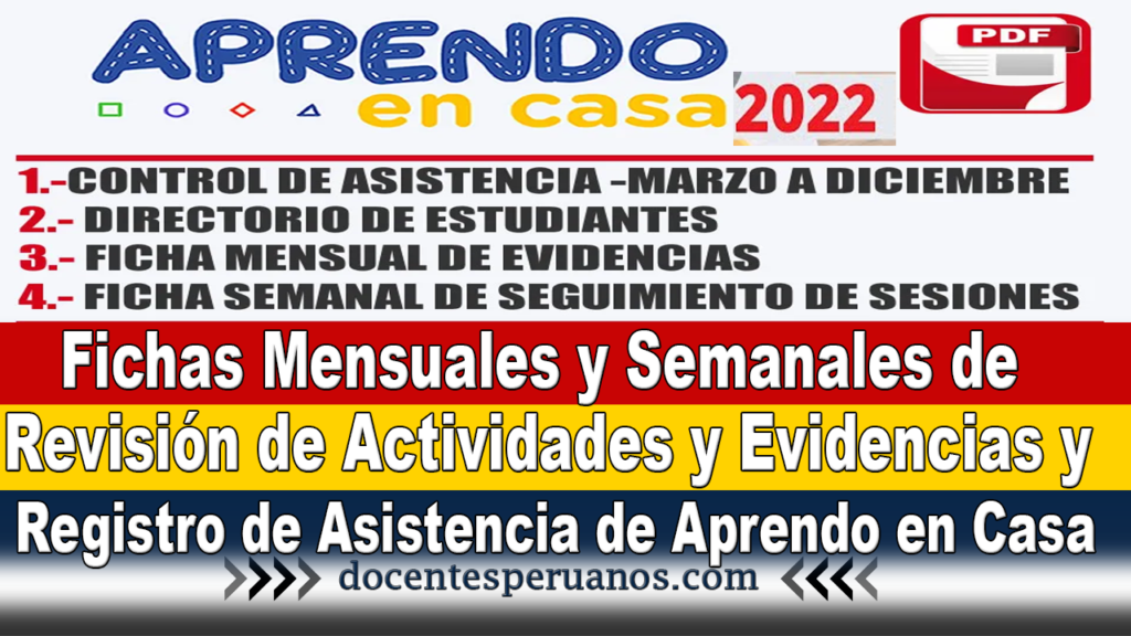 Fichas Mensuales y Semanales de Revisión de Actividades y Evidencias y Registro de Asistencia de Aprendo en Casa