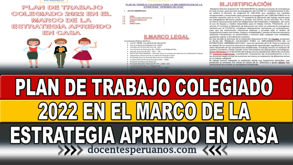 PLAN DE TRABAJO COLEGIADO 2022 EN EL MARCO DE LA ESTRATEGIA APRENDO EN CASA