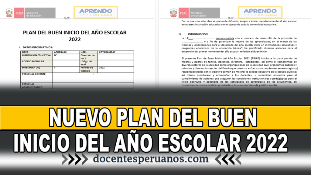 NUEVO PLAN DEL BUEN INICIO DEL AÑO ESCOLAR 2022