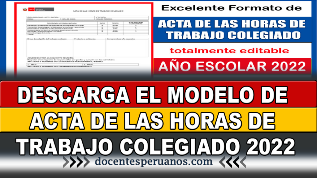 DESCARGA EL MODELO DE ACTA DE LAS HORAS DE TRABAJO COLEGIADO 2022