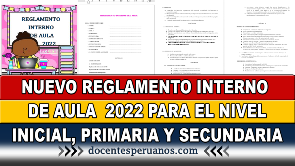 NUEVO REGLAMENTO INTERNO  DE AULA 2022 PARA EL NIVEL INICIAL, PRIMARIA Y SECUNDARIA