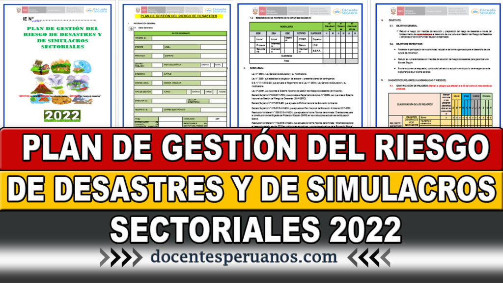 PLAN DE GESTIÓN DEL RIESGO DE DESASTRES Y DE SIMULACROS SECTORIALES 2022