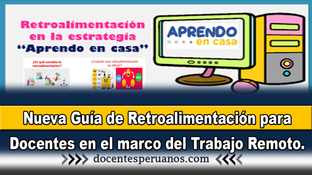 Nueva Guía de Retroalimentación para Docentes en el marco del Trabajo Remoto.