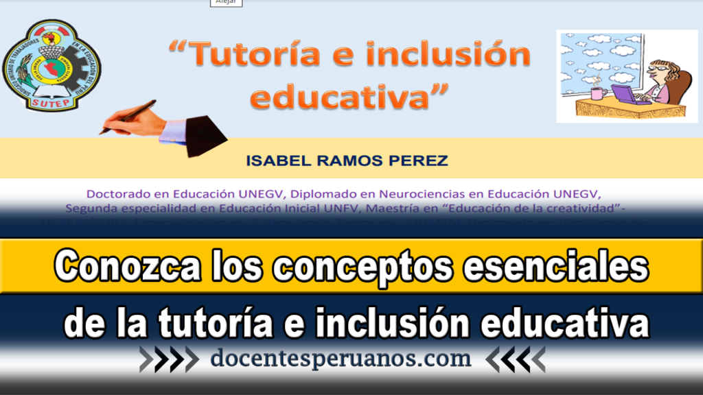 Conozca los conceptos esenciales de la tutoría e inclusión educativa