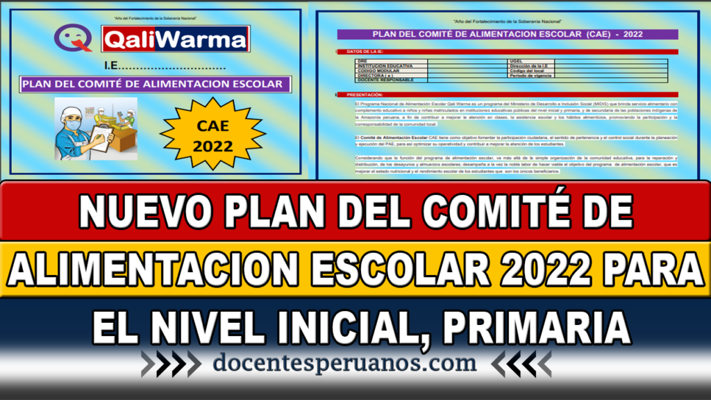 NUEVO PLAN DEL COMITÉ DE ALIMENTACION ESCOLAR 2022 PARA EL NIVEL INICIAL, PRIMARIA