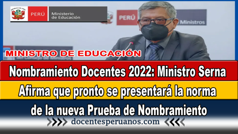 Nombramiento Docentes 2022 Ministro Serna Afirma Que Pronto Se Presentará La Norma De La Nueva 1677