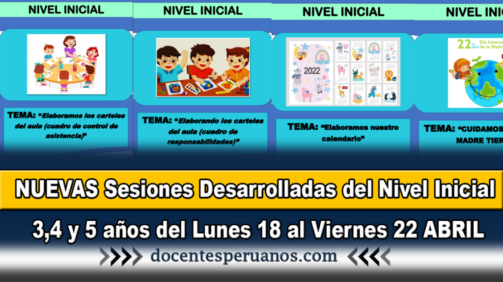 NUEVAS Sesiones Desarrolladas del Nivel Inicial 3,4 y 5 años del Lunes 18 al Viernes 22 ABRIL