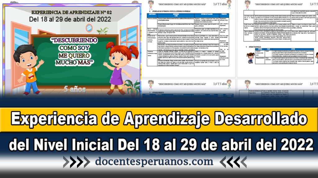 Experiencia de Aprendizaje Desarrollado del Nivel Inicial Del 18 al 29 de abril del 2022