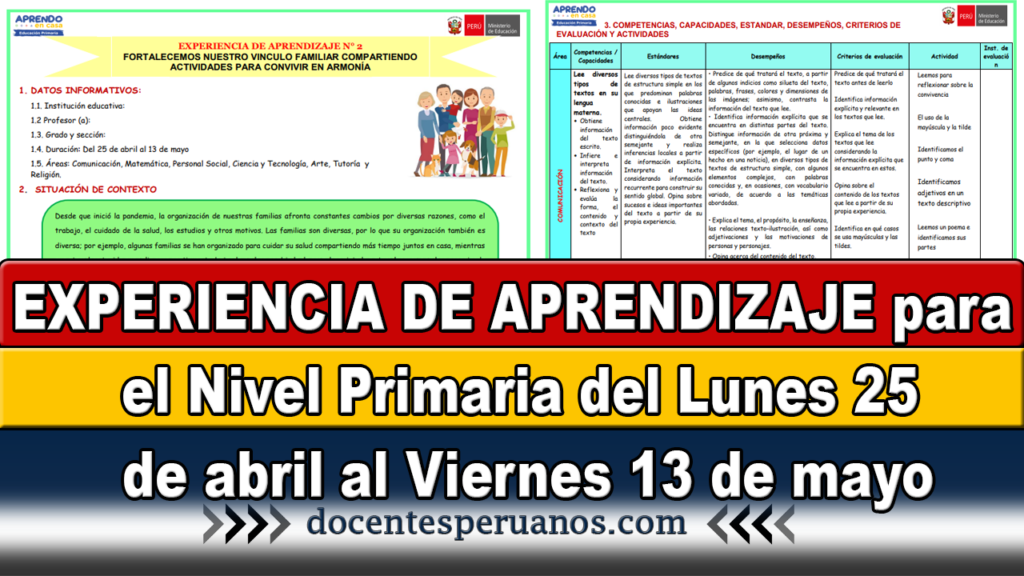 EXPERIENCIA DE APRENDIZAJE para el Nivel Primaria del Lunes 25 de abril al Viernes 13 de mayo