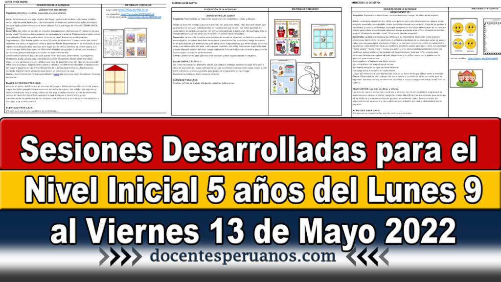 Sesiones Desarrolladas para el Nivel Inicial 5 años del Lunes 9 al Viernes 13 de Mayo 2022