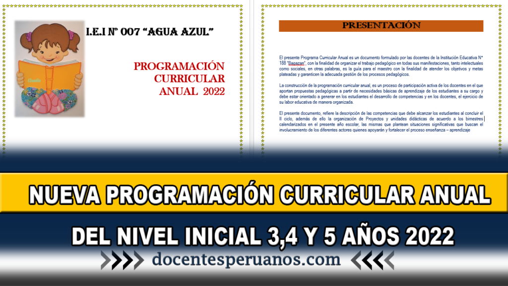 NUEVA PROGRAMACIÓN CURRICULAR ANUAL DEL NIVEL INICIAL 3,4 Y 5 AÑOS 2022