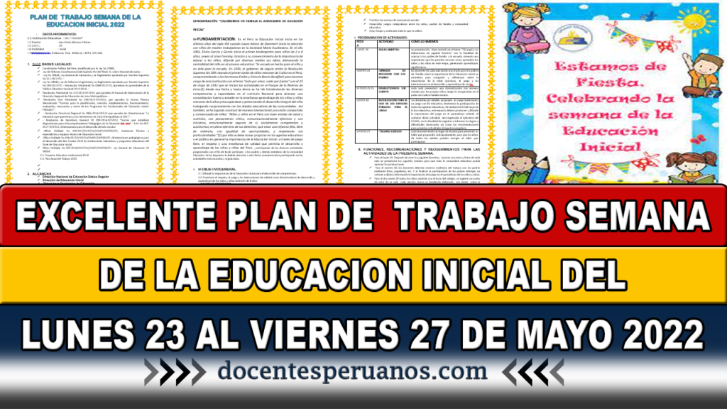 EXCELENTE PLAN DE TRABAJO SEMANA DE LA EDUCACION INICIAL DEL LUNES 23 AL VIERNES 27 DE MAYO 2022