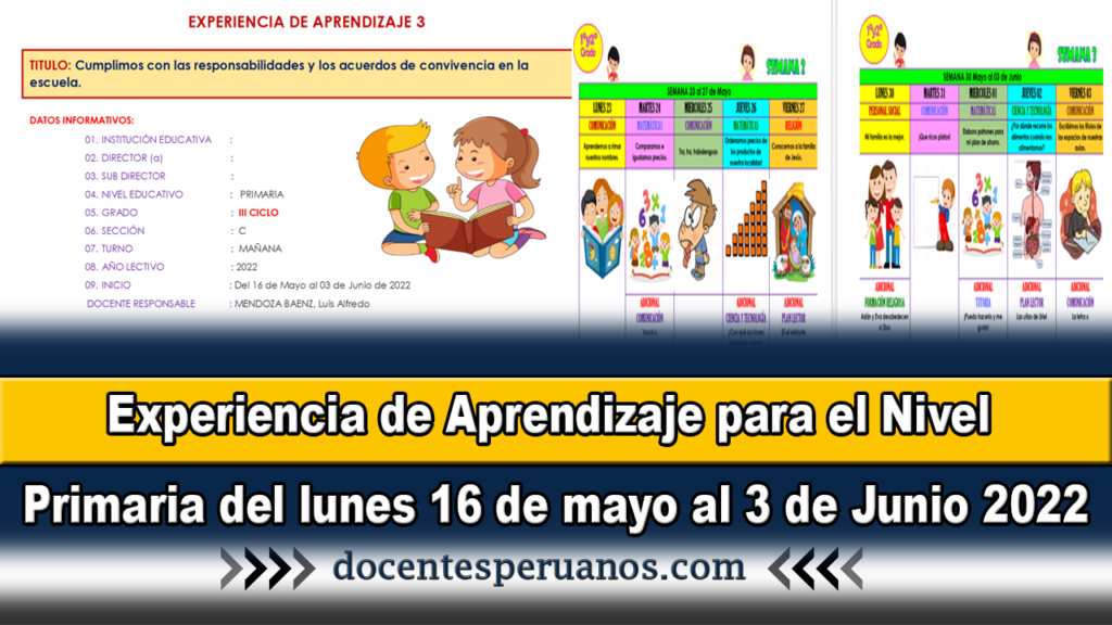 Experiencia de Aprendizaje para el Nivel Primaria del lunes 16 de mayo al 3 de Junio 2022