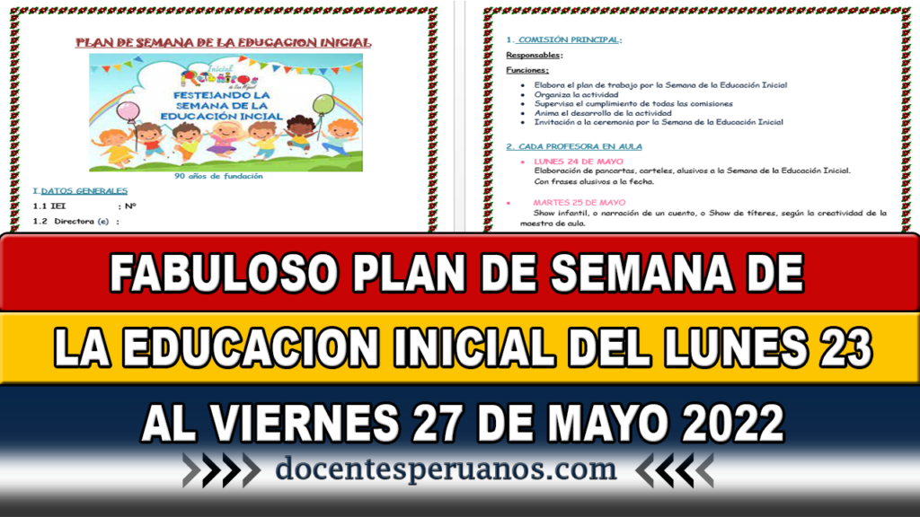 FABULOSO PLAN DE SEMANA DE LA EDUCACION INICIAL DEL LUNES 23 AL VIERNES 27 DE MAYO 2022