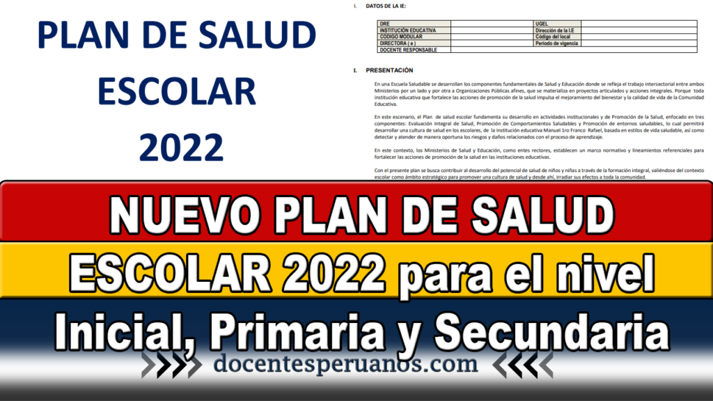 PLAN DE SALUD ESCOLAR 2022 para el nivel Inicial, Primaria y Secundaria