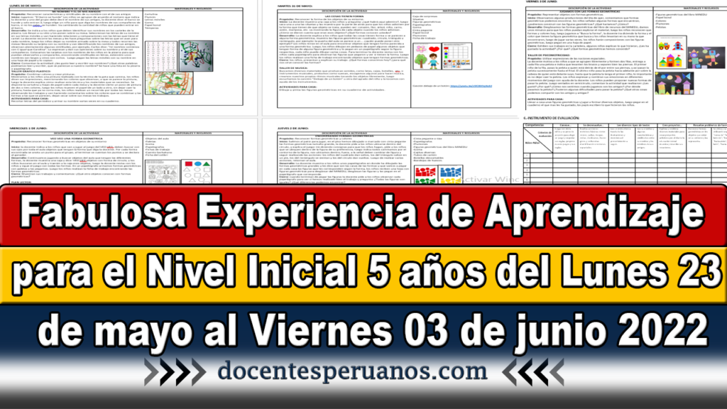 Fabulosa Experiencia de Aprendizaje para el Nivel Inicial 5 años del Lunes 23 de mayo al Viernes 03 de junio 2022