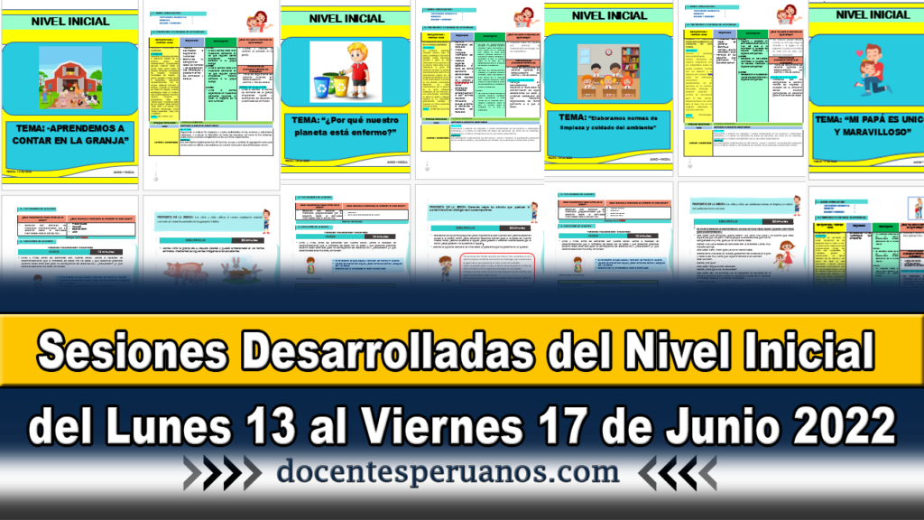 Sesiones Desarrolladas del Nivel Inicial del Lunes 13 al Viernes 17 de Junio 2022