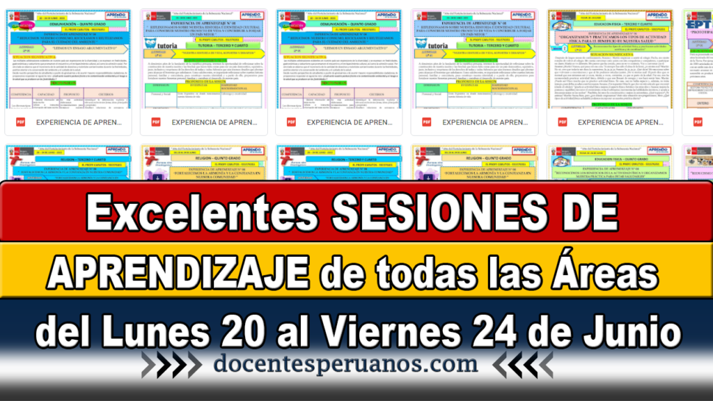 Excelentes SESIONES DE APRENDIZAJE de todas las Áreas del Lunes 20 al Viernes 24 de Junio