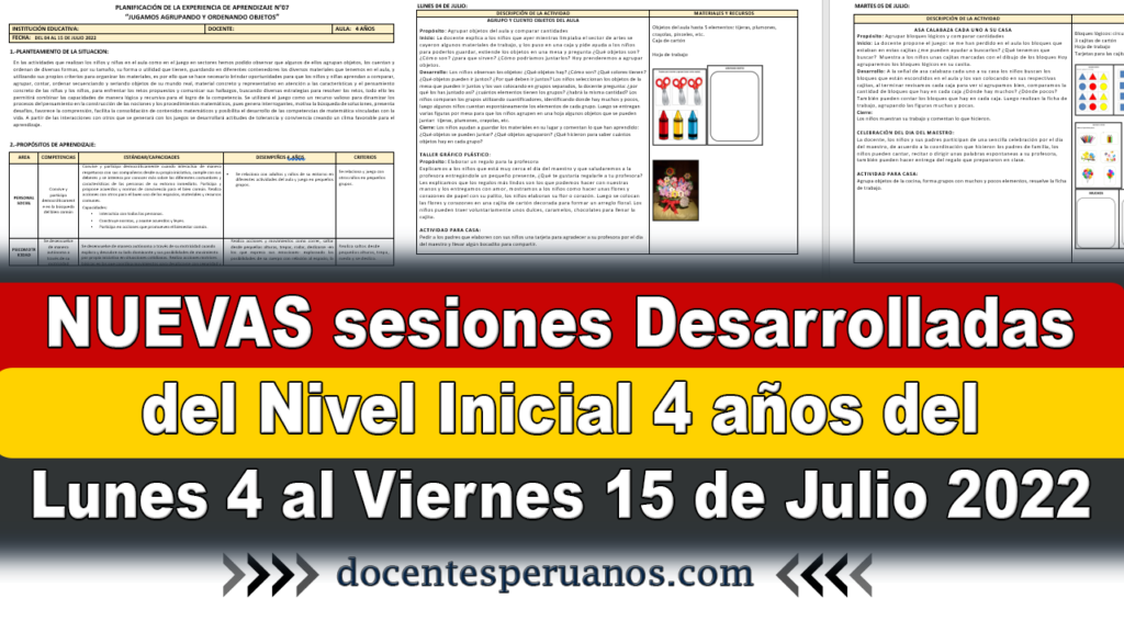 NUEVAS sesiones Desarrolladas del Nivel Inicial 4 años del Lunes 4 al Viernes 15 de Julio 2022