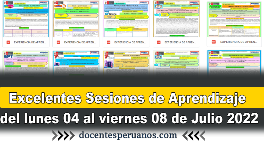 Excelentes Sesiones de Aprendizaje del lunes 04 al viernes 08 de Julio 2022