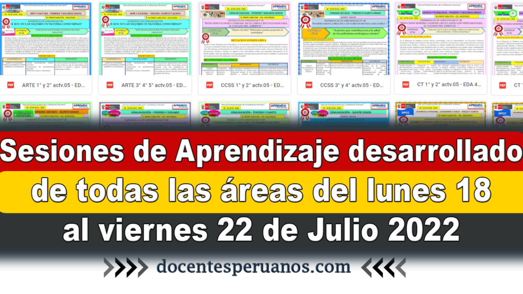 Sesiones de Aprendizaje desarrollado de todas las áreas del lunes 18 al viernes 22 de Julio